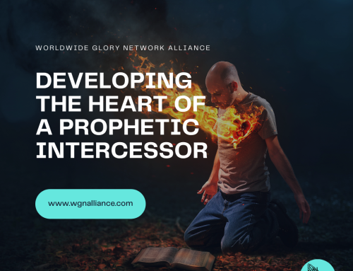 Developing the Heart of a Prophetic Intercessor