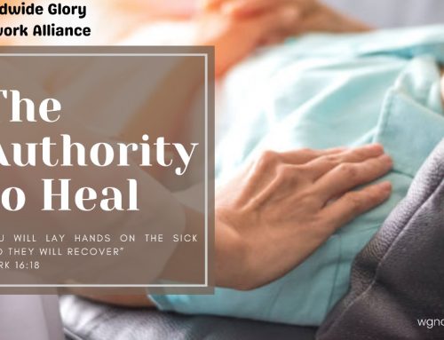 You Have the Authority to Heal the Sick